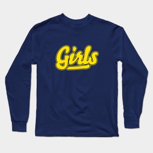 Here Come the Girls Yellow Long Sleeve T-Shirt
